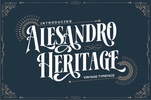 Alesandro: A Typeface with Victorian Soul and Modern Edge