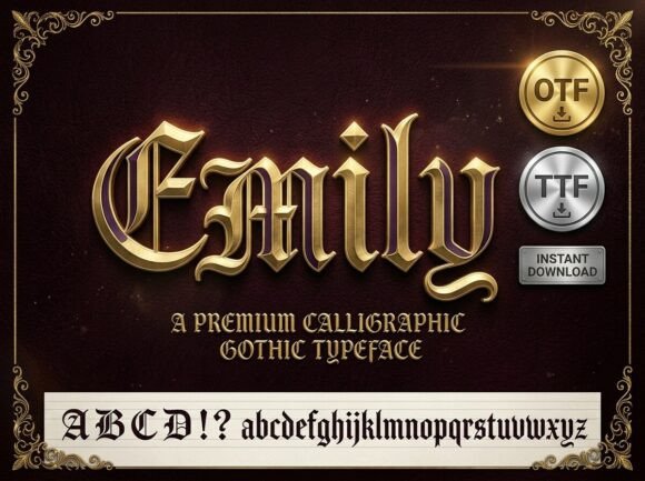 Emily: The Gothic Typeface for Royal Branding