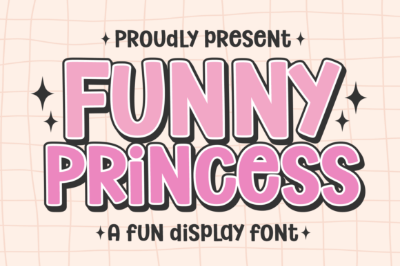 Funny Princess Font: A Playful Typeface for Bold Designs