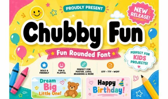 Meet Chubby Fun: A Font That Brings Instant Joy