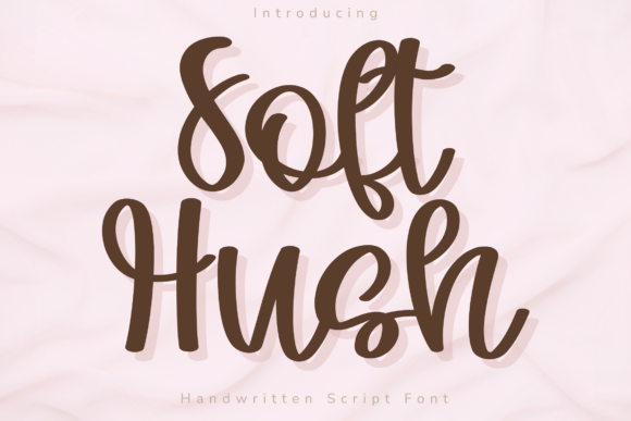 Soft Hush: A Modern Handwritten Script for Elegant Designs