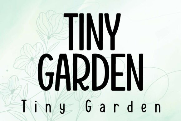 Tiny Garden: A Handwritten Font for Whimsical Branding